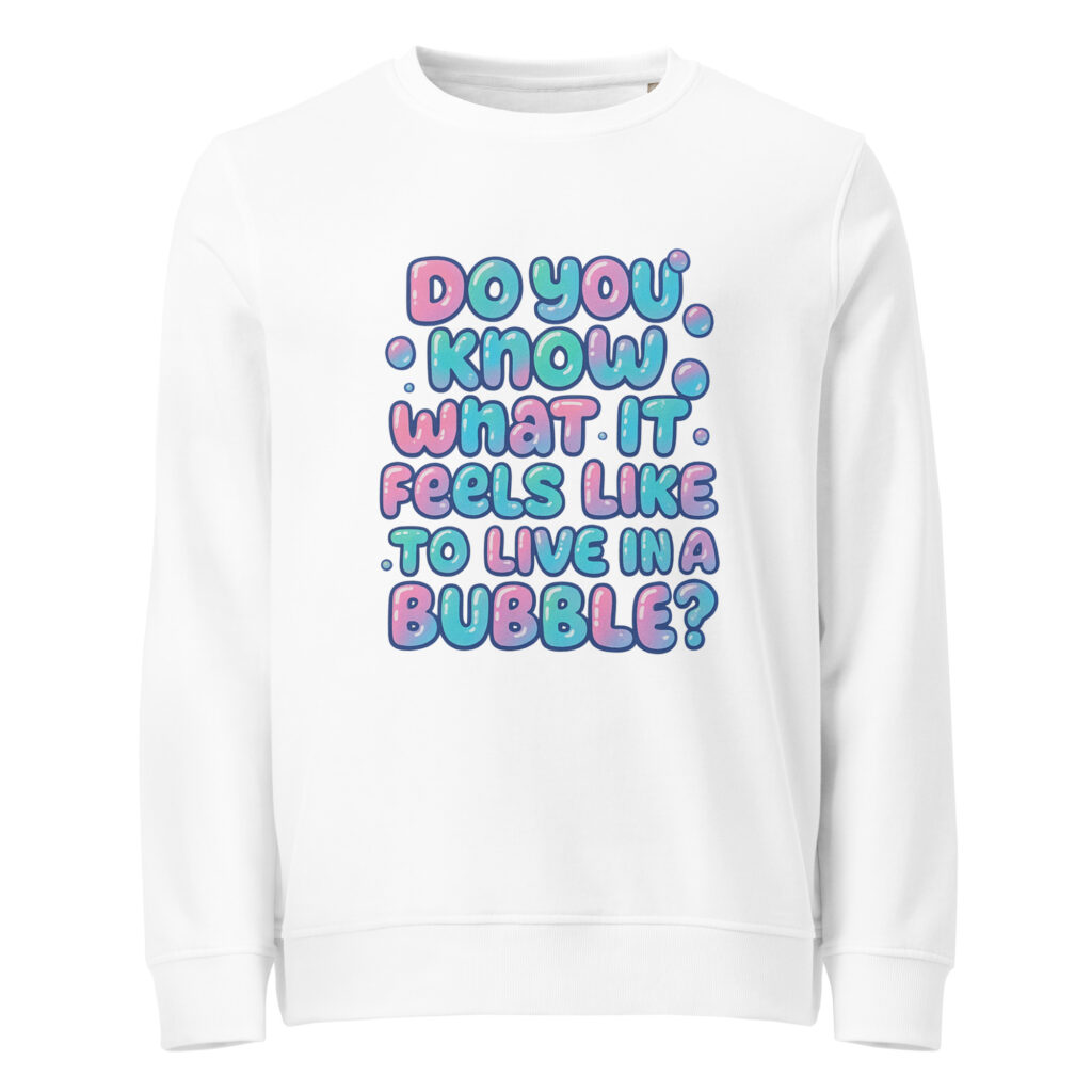 Do you? - Unisex organic sweatshirt
